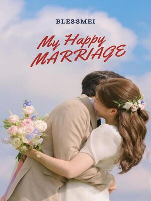 cover image of My Happy Marriage